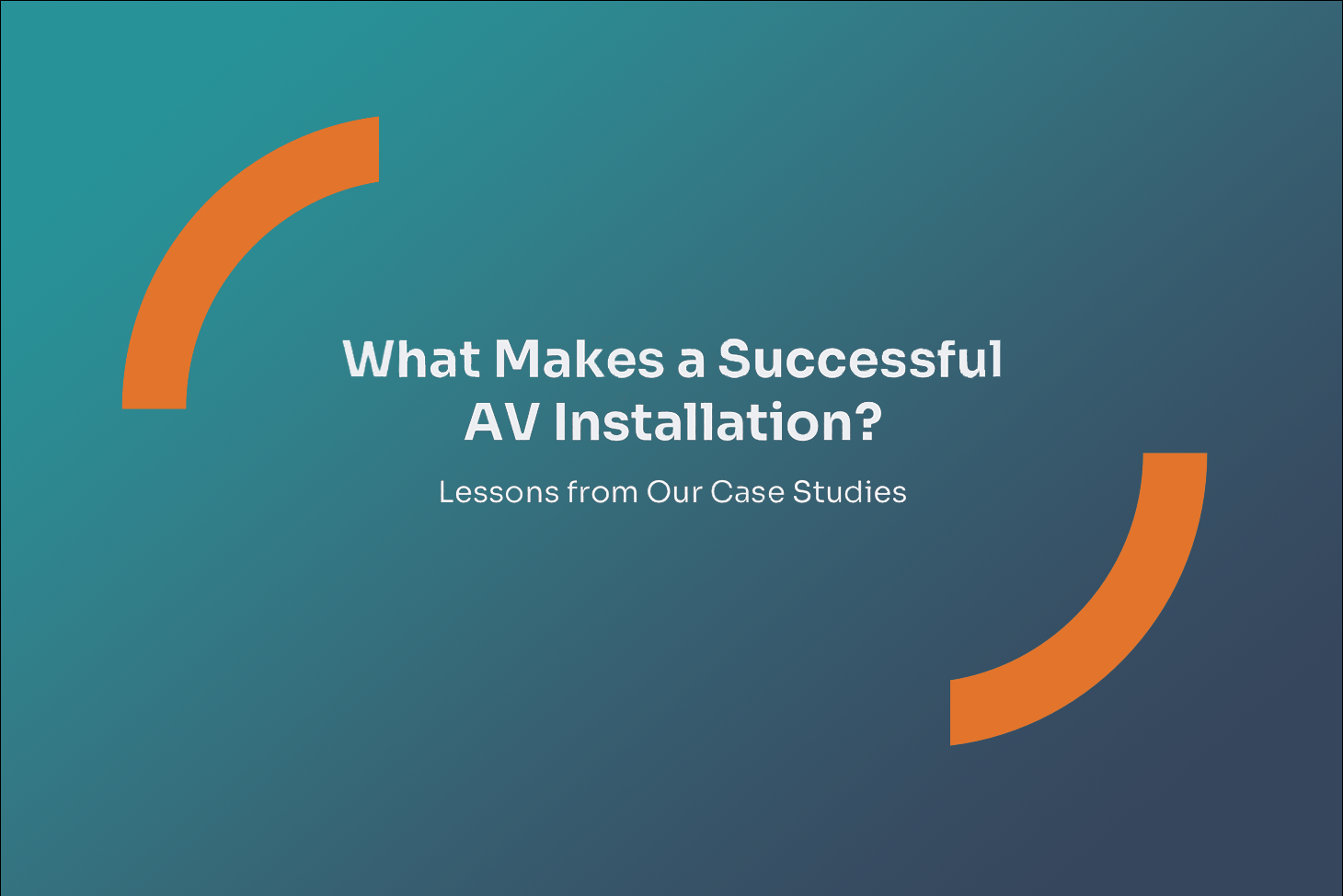 Thumbnail image for article What Makes a Successful AV Installation